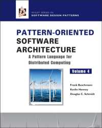 Pattern-Oriented Software Architecture : A Pattern Language for Distributed Computing (Software Design Patterns)