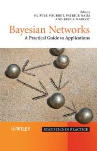 ベイジアン信念ネットワーク<br>Bayesian Networks : A Practical Guide to Applications (Statistics in Practice)