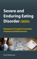重度摂食障害<br>Severe and Enduring Eating Disorder : Management of Complex Presentations of Anorexia and Bulimia Nervosa