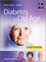 高齢者の糖尿病（第３版）<br>Diabetes in Old Age (Diabetes in Practice) （3RD）