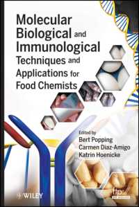 食品化学者のための分子生物学的および免疫学的技法と応用<br>Molecular Biological and Immunological Techniques and Applications for Food Chemists