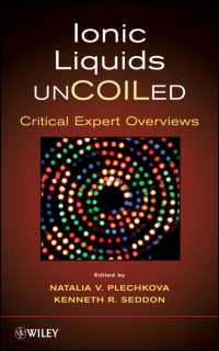 Ionic Liquids Uncoiled : Critical Expert Overviews