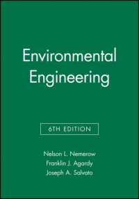 環境工学（第６版・全３巻）<br>Environmental Engineering (3-Volume Set) （6TH）