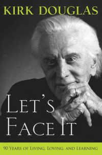 Let's Face It : 90 Years of Living, Loving, and Learning