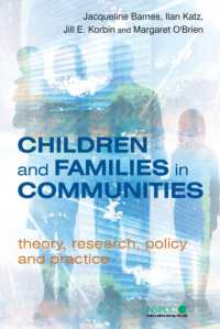 Children and Families in Communities : Theory, Research, Policy and Practice