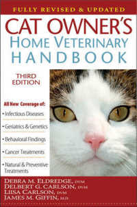 Cat Owner's Home Veterinary Handbook (Cat Owner's Home Veterinary Handbook) （3 REV UPD）