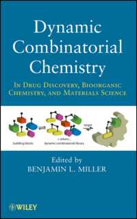 Dynamic Combinatorial Chemistry : In Drug Discovery, Bioorganic Chemistry, and Materials Science