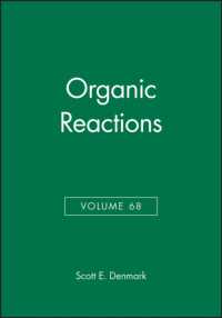 有機反応（第６８巻）<br>Organic Reactions (Organic Reactions)