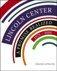 Lincoln Center : A Promised Realized, 1979 - 2006