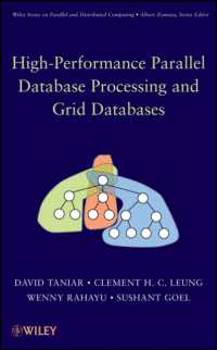 High-Performance Parallel Database Processing and Grid Databases (Wiley Series on Parallel and Distributed Computing)