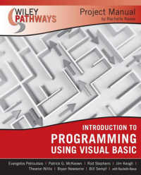 Ｖｉｓｕａｌ　Ｂａｓｉｃを使ったプログラム入門　プロジェクトマニュアル<br>Introduction to Programming Using Visual Basic : Project Manual