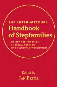 ステップファミリー国際ハンドブック<br>The International Handbook of Stepfamilies : Policy and Practice in Legal, Research, and Clinical Environments
