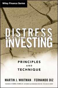 不良債権投資：原理と技術<br>Distress Investing : Principles and Technique (Wiley Finance)