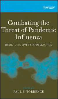 トリインフルエンザの脅威との闘い：新薬開発戦略<br>Combating the Threat of Pandemic Influenza : Drug Discovery Approaches