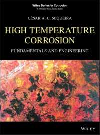 High Temperature Corrosion : Fundamentals and Engineering (Wiley Series in Corrosion)