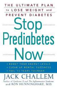 Stop Prediabetes Now : The Ultimate Plan to Lose Weight and Prevent Diabetes