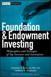 Foundation and Endowment Investing : Philosophies and Strategies of Top Investors and Institutions (Wiley Finance)