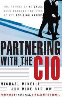 Partnering with the Cio : The Future of It Sales Seen through the Eyes of Key Decision Makers