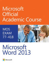 Microsoft Word 2013 (Microsoft Official Academic Course) （PAP/CDR）