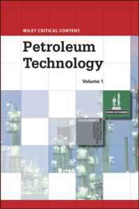 ワイリー・クリティカルコンテンツ：石油技術（全2巻）<br>Wiley Critical Content (2-Volume Set) : Petroleum Technology (Wiley Critical Content)