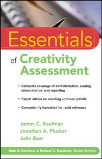 創造性評価の基礎<br>Essentials of Creativity Assessment (Essentials of Psychological Assessment)