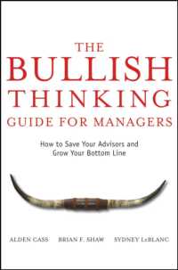 The Bullish Thinking Guide for Managers : How to Save Your Advisors and Grow Your Bottom Line