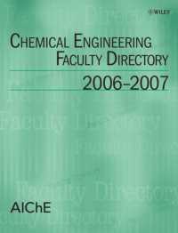Chemical Engineering Faculty Directory, 2006-2007 (Chemical Engineering Faculty Directory) 〈55〉