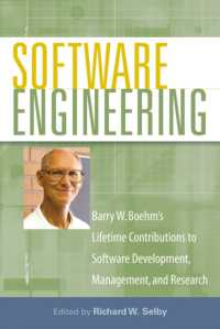 Software Engineering : Barry W. Boehm's Lifetime Contributions to Software Development, Management, and Research