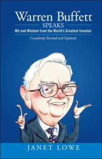 Warren Buffett Speaks : Wit and Wisdom from the World's Greatest Investor （REV UPD）