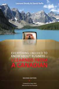 Everything I Needed to Know about Business ... I Learned from a Canadian （2nd）