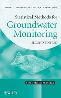 地下水モニタリングのための統計法（第２版）<br>Statistical Methods for Groundwater Monitoring (Statistics in Practice) （2ND）