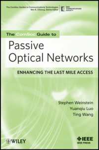The COMSOC Guide to Passive Optical Networks : Enhancing the Last Mile Access (The Comsoc Guides to Communications Technologies)