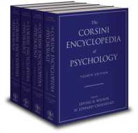 コルシニ心理学百科事典（第４版・全４巻）<br>The Corsini Encyclopedia of Psychology （4TH）