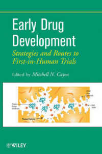 Early Drug Development : Strategies and Routes to First-in-Human Trials