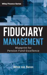 信託管理<br>Fiduciary Management : Blueprint for Pension Fund Excellence (Wiley Finance)