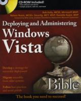 Deploying and Administering Windows Vista Bible (Bible) （PAP/CDR）