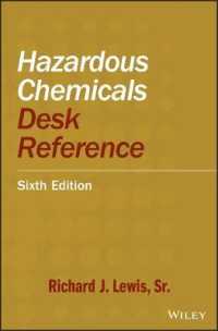 有害化学物質机上レファレンス（第６版）<br>Hazardous Chemicals Desk Reference （6TH）