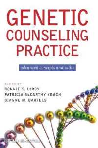 Genetic Counseling Practice : Advanced Concepts and Skills