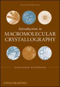 マクロ分子結晶入門（第２版）<br>Introduction to Macromolecular Crystallography （2ND）