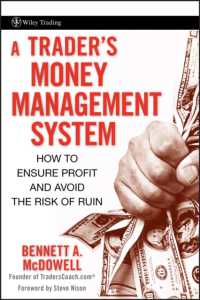 A Trader's Money Management System : How to Ensure Profit and Avoid the Risk of Ruin (Wiley Trading)
