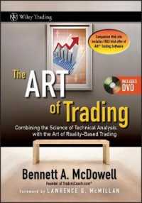 The Art of Trading : Combining the Science of Technical Analysis with the Art of Reality-Based Trading (Wiley Trading) （HAR/DVD）