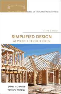 木造構造の簡易設計（第６版）<br>Simplified Design of Wood Structures (Parker/ambrose Series of Simplified Design Guides) （6TH）