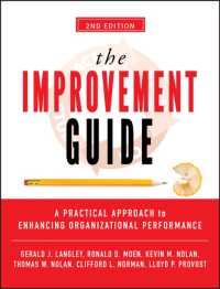組織パフォーマンス改革ガイド（第２版）<br>The Improvement Guide : A Practical Approach to Enhancing Organizational Performance （2ND）