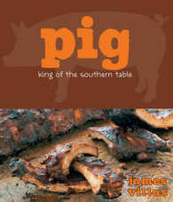 Pig : King of the Southern Table