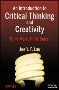 批判的思考・創造性入門<br>An Introduction to Critical Thinking and Creativity : Think More, Think Better