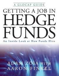 Getting a Job in Hedge Funds : An inside Look at How Funds Hire (Glocap Guide)