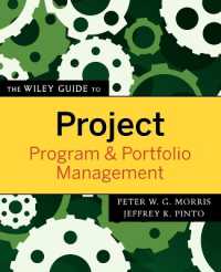 The Wiley Guide to Project, Program, and Portfolio Management (The Wiley Guides to Project Management)