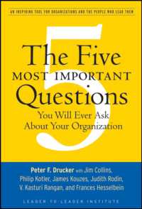 Ｐ．Ｆ．ドラッカー『経営者に贈る５つの質問』（原書）<br>The Five Most Important Questions You Will Ever Ask about Your Organization (J-b Leader to Leader Institute/pf Drucker Foundation)