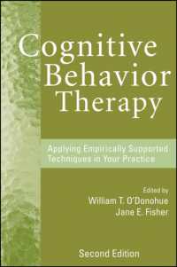 認知行動療法の実践への応用（第２版）<br>Cognitive Behavior Therapy : Applying Empirically Supported Techniques in Your Practice （2ND）