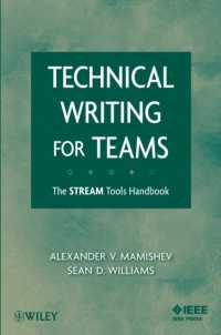 チームによる技術文書作成ハンドブック<br>Technical Writing for Teams : The Stream Tools Handbook